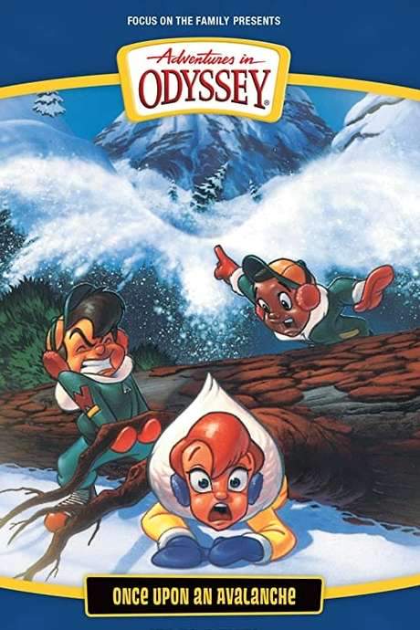 Adventures in Odyssey: Once Upon an Avalanche